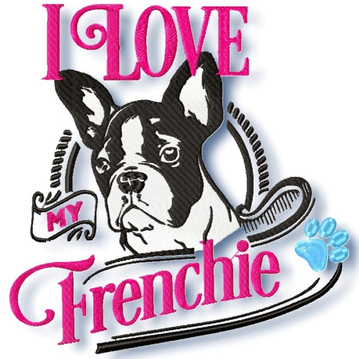 I Love My Frenchie